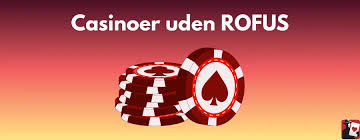 Find de Bedste Casino Uden ROFUS